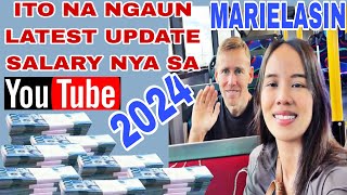 MARIELASIN ITO NA NGAUN LATEST UPDATE SALARY NYA SA YOUTUBE 2024 [upl. by Asia]