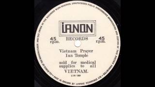 Ian Temple  Vietnam Prayer [upl. by Nraa]