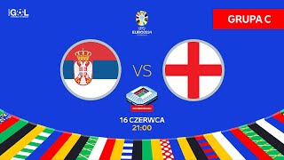 Euro 2024  Serbia  Anglia Na Żywo [upl. by Drarehs]