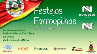 Desfile Farroupilha 2023  Santa Rosa  RS [upl. by Enid363]