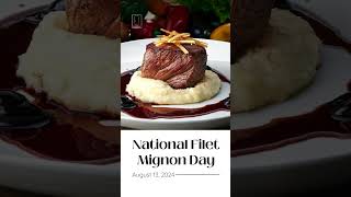 National Filet Mignon Day 🥩 [upl. by Schiffman]