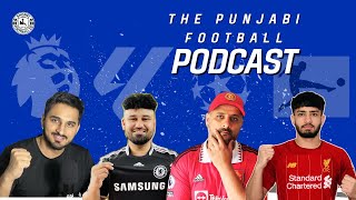 THE PUNJABI FOOTBALL PODCAST INTERNATIONAL FOOTBALL CLUB FOOTBALL DEBATES amp DISCUSSIONS [upl. by Tad]