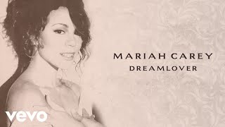 Mariah Carey  Dreamlover Official Lyric Video [upl. by Blain337]