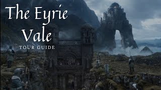 Eyrie Tour Guide  The artitectures of game of thrones Everything you need to know [upl. by Nywloc]