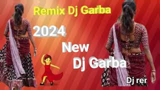 Dj remix garba ll bollywood new garba ll2024 new garba amp non stop garba [upl. by Adlanor402]