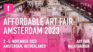 AFFORDABLE ART FAIR AMSTERDAM 2023  Art Fair Walkthrough [upl. by Obara]