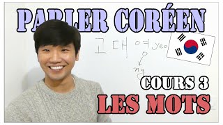 DDcoréen 🇰🇷  Cours de coréen 3  Les mots [upl. by Nerti]