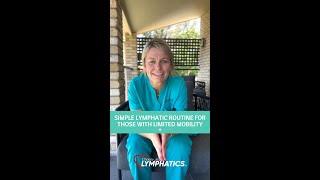 Simple Lymphatic Routine for those with Limited Mobility [upl. by Sillek581]