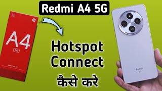 Redmi A4 5G Hotspot connect kaise kare how to connect Hotspot in Redmi how to connect wifi in redm [upl. by Theola372]