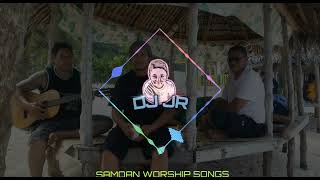 SAMOAN WORSHIP songs djjrtuu [upl. by Acinorrev739]