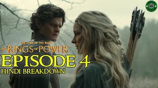 The rings of power season 2  Episode 4 Hindi Breakdown  LOTR [upl. by Nylrebma]