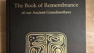 The Book of Remembrance of our Ancient Grandmothers Ch 1The Ten Guidances🪽 [upl. by Lednam]