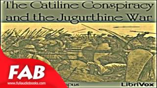 The Catiline Conspiracy and the Jugurthine War Full Audiobook by Gaius Sallust SALLUSTIUS CRISPUS [upl. by Aramanta]