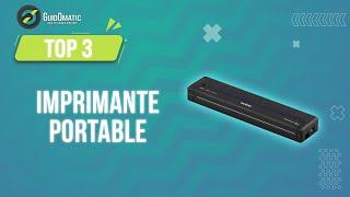 ⭐️ MEILLEURE IMPRIMANTE PORTABLE 2023  Comparatif amp Guide dachat [upl. by Yenial]