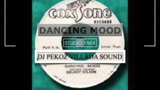 DANCING MOOD  STUDIO 1 MIX [upl. by Aralk]