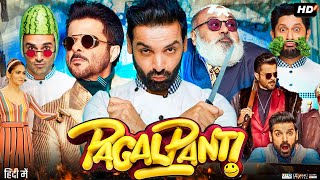 Pagalpanti Full Movie  Anil Kapoor John Abraham Ileana DCruz Arshad Warsi  Review amp Facts [upl. by Yentrac]