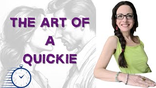 The Art of the Quickie  Relationship Nuggets [upl. by Nari]