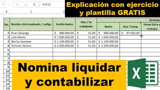 Como LIQUIDAR y CONTABILIZAR NOMINA en EXCEL con plantilla GRATIS [upl. by Pedroza]