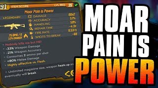 Borderlands 3  Moar Pain is Power  Legendary Weapon Guide [upl. by Atikan]