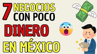 💰 ¡Negocios con POCO DINERO en México Que Puedes Empezar HOY 💸 [upl. by Bryce]