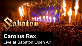 SABATON  Carolus Rex Live at Sabaton Open Air [upl. by Naejarual114]