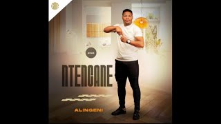 Ntecane  Alingeni Album 2024 [upl. by Nancey]