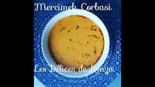 Mercimek Çorbasi  Recette Facile de Lentille Corail Turc Parfaite pour le Ramadan Cuisine Turque [upl. by Daphna]