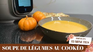 SOUPE AUX LÉGUMES EXPRESS AU COOKEO 15’ [upl. by Calie]