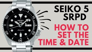 How to set the Time and Date on a Seiko 5 SRPD Automatic [upl. by Ru]