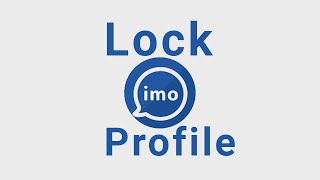 imo profile kivabe lock korbo  imo id kivabe lock korbo hadihujaifa [upl. by Aned]