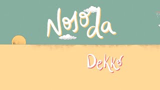 DEKKO  Nojoda Visualizer [upl. by Romulus287]