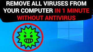 Remove ALL VIRUSES from your computer IN 1 MINUTE WITHOUT ANTIVIRUS [upl. by Omero]