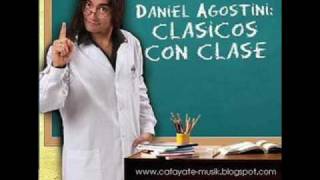 Daniel Agostini  Como hacer para olvidar [upl. by Orabelle]