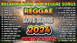 NEW BEST REGGAE MUSIC MIX 2024 💓 RELAXING REGGAE LOVE SONGS 2024 [upl. by Berneta]