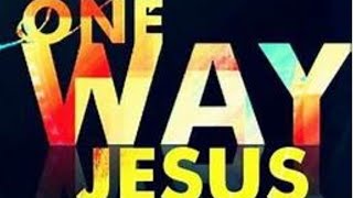 One Way Jesus Youre The Only One That I Could Live For [upl. by Idden]