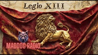 Legio XIII Gemina [upl. by Arinay]