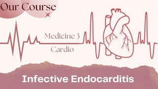 L2 Infective Endocarditis Cardio Med340 [upl. by Arhez]