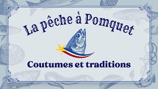 La pêche à Pomquet – Présenté par La Société Acadienne SainteCroix [upl. by Neile946]