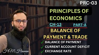 PRC03 Economics l CH13 l BALANCE OF PAYMENT amp TRADE PARTA l HM Hasnan [upl. by Aihsei]