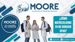 ¿CÓMO MATRICULARSE EN UPAO  MOORE [upl. by Anomor]