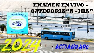 Categoría A3A BUS 2024  Examen en Vivo  Escuela de Manejo quotBrevetes Pedritoquot [upl. by Arther654]