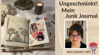 MITTEN DRIN 08  Ungeschminkt  Mein Junk Journal  Flip Through ❤️ Bollenhut Art [upl. by Piscatelli349]