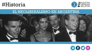 Historia​ 📚  quotEl neoliberalismo en Argentinaquot [upl. by Rosenkrantz]