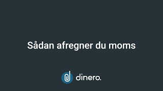 Dinero  indberet din moms med Dinero [upl. by Annasoh]