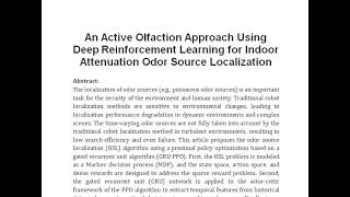 An Active Olfaction Approach Using Deep Reinforcement Learning for Indoor Attenuation Odor Source Lo [upl. by Llenral351]