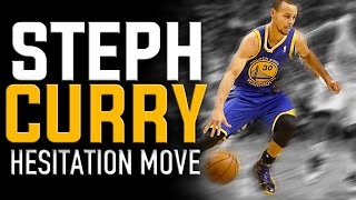 Stephen Curry Hesitation Move NBA Basketball Moves [upl. by Ecnaralc]