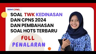 PART 1  SOAL TWK  KEDINASAN DAN CPNS 2024 [upl. by Cherish]