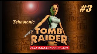 Tomb Raider 1 Remastered  Pt 3 Egypt  FULL WALKTHROUGH [upl. by Poliard]