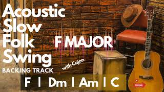 Acoustic Slow Folk Swing Backing Track F Major with Cajon [upl. by Shiroma]