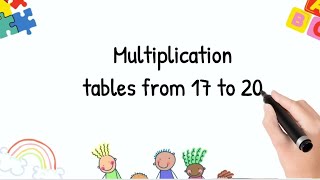 Multiplication table of 17Table of 18Table of 19Table of 20multiplicationtables table kids [upl. by Dupuis923]